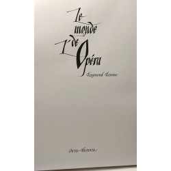 Le monde de l'opéra