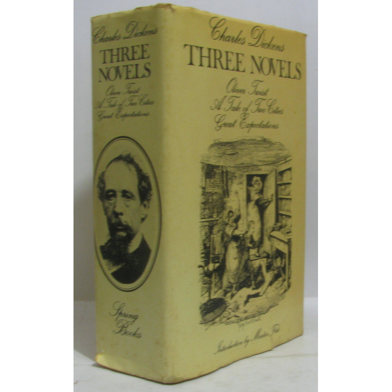 Three Novels: -Oliver Twist- -Great Expectations- -Tale of Two...