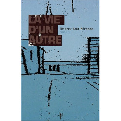 La Vie d'un autre