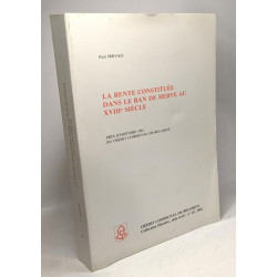 La rente constituée dans le ban de Hervé au XVIIIe siècle -...