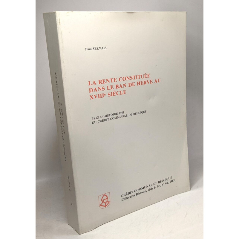La rente constituée dans le ban de Hervé au XVIIIe siècle -...