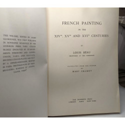 French painting in the XIVth XVth and XVIth Century. Translated by...