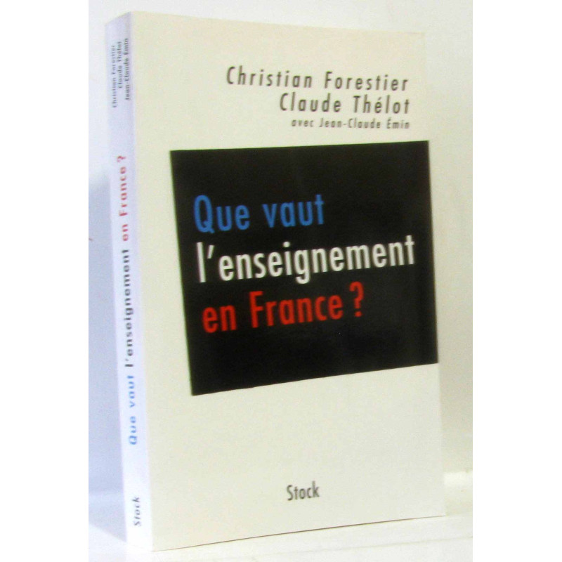 Que vaut l'enseignement en France ? : Les conclusions du Haut...