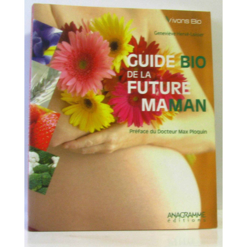 Guide bio de la future maman