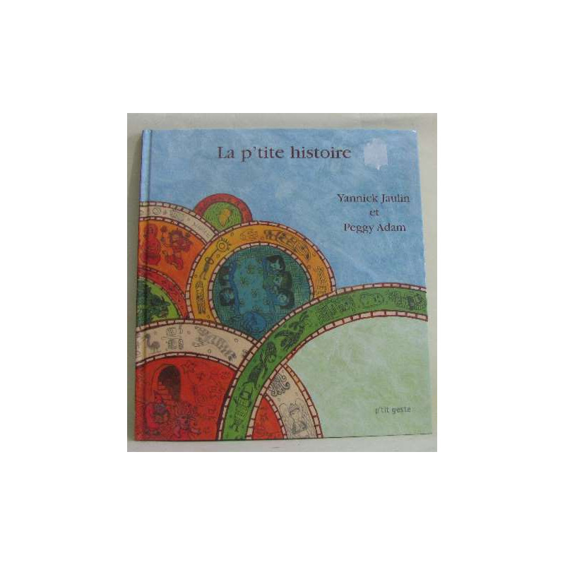 La p'tite histoire