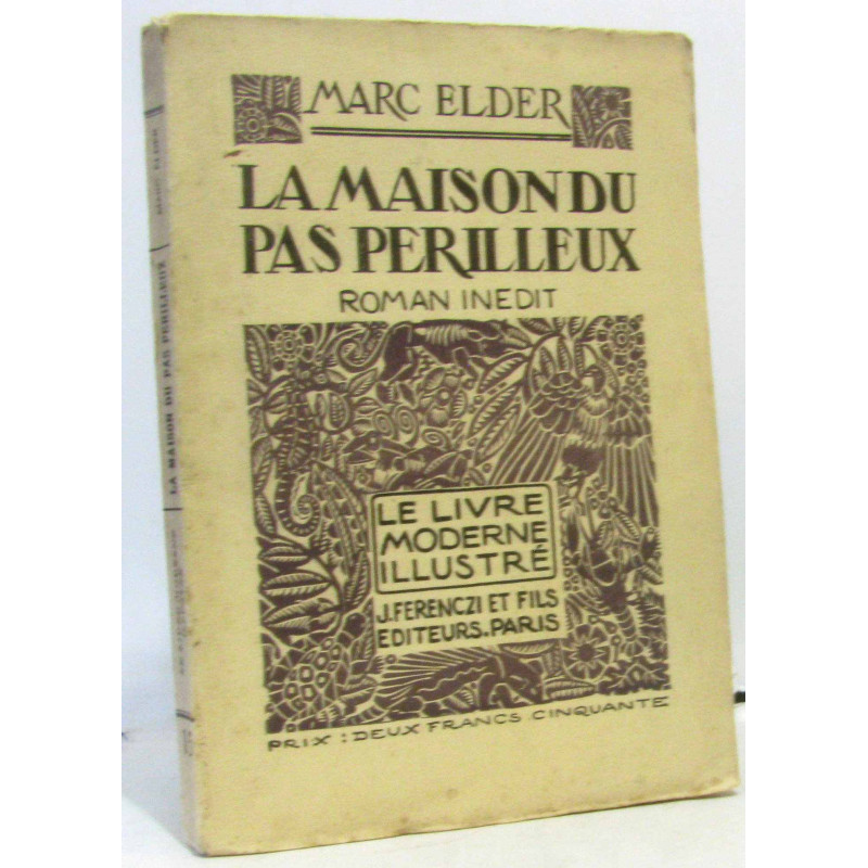 La maison du pas périlleux (bois de Dignimont)