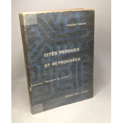 Cités perdues et retrouvées