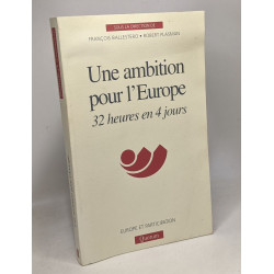 Une ambition pour l'Europe 32 heures en 4 jours