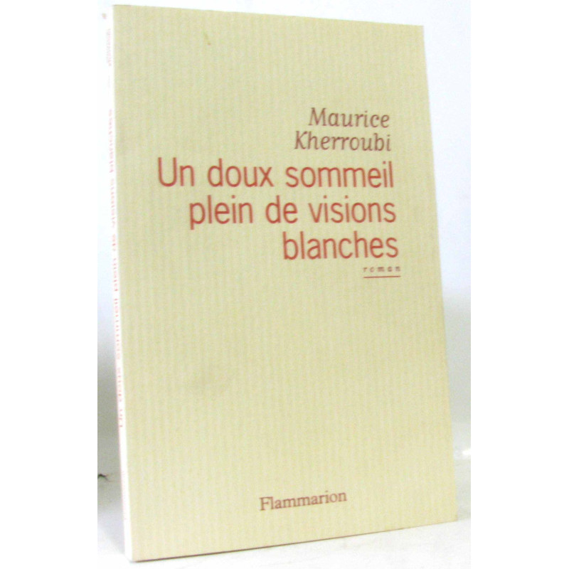 Un doux sommeil plein de visions blanches