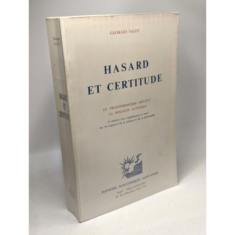 Hasard et certitude / le transformisme devant la biologie actuelle...