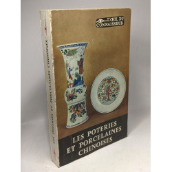 Les poteries et procelaines chinoises / l'oeil du connaisseur
