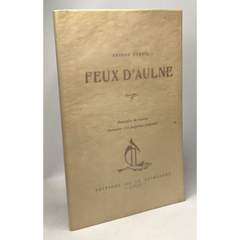 Feux d'Aulne - frontispice de l'auteur - ornements d'A.-Jacqueline...