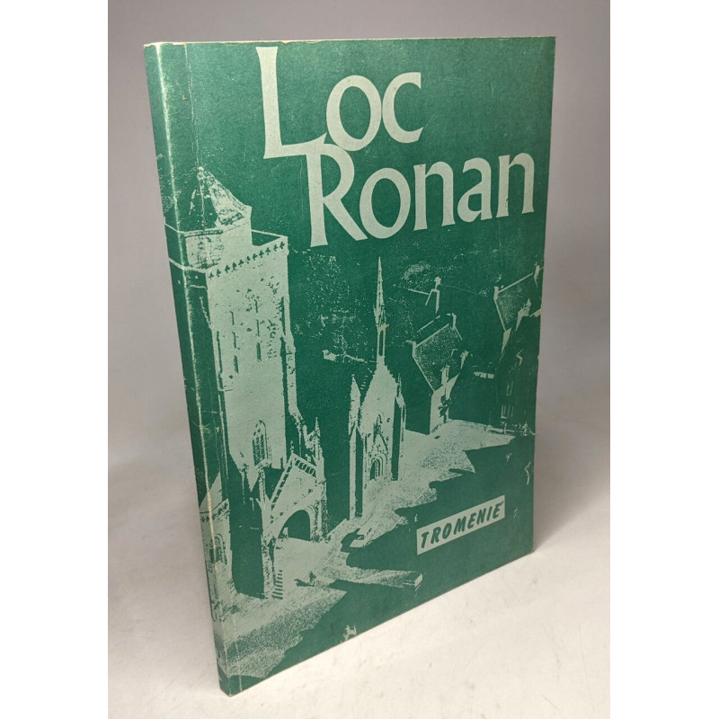 Loc Ronan - Tromenie