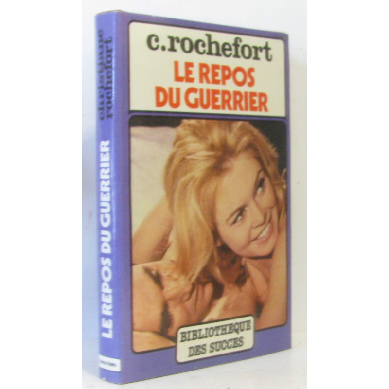 Le repos du guerrier