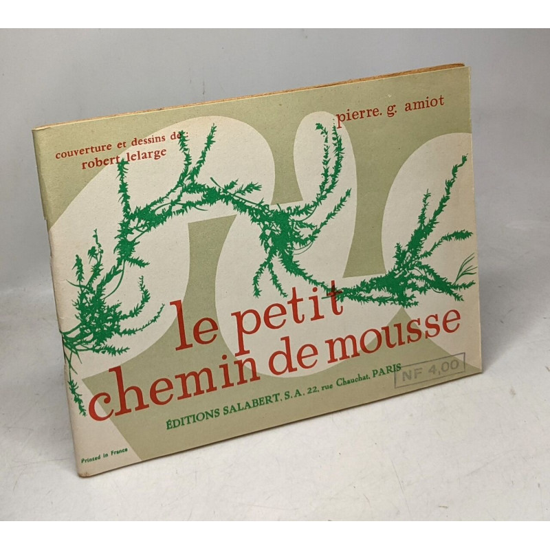 Le petit chemin de mousse