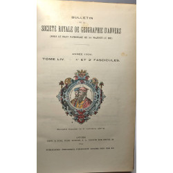 Bulletin de la société royale de géographie d'Anvers - TOME LIV à...