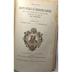 Bulletin de la société royale de géographie d'Anvers - TOME LIV à...