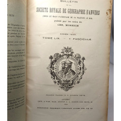 Bulletin de la société royale de géographie d'Anvers - TOME LIV à...
