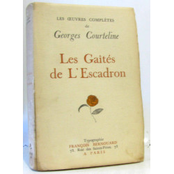 Les gaîtés de l'escadron (coll. les oeuvre complètes de Georges...