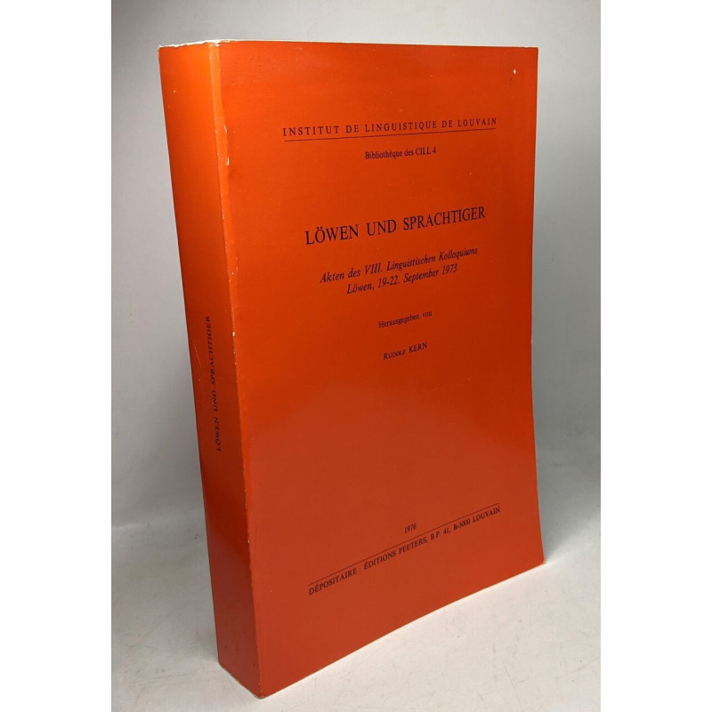 Löwen und Sprachtiger. Akten des VIII. Ling. Kolloquiums Löwen 1973