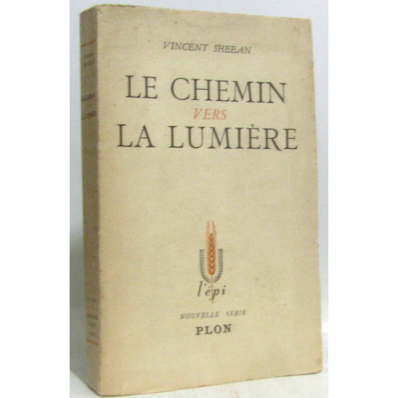 Le chemin vers la lumière
