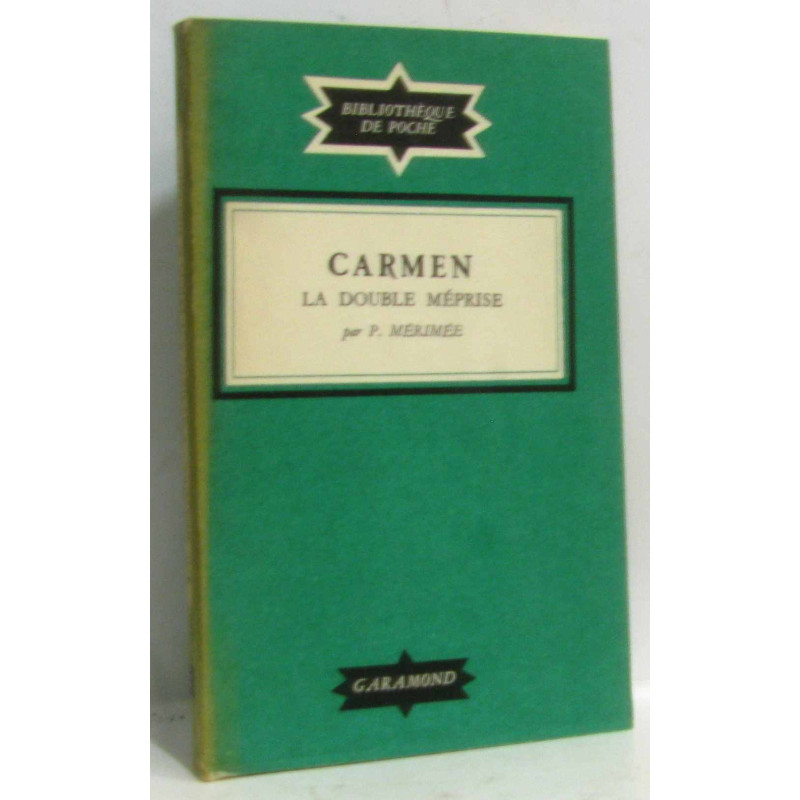 Carmen la double méprise - Bibliothèque de poche n°3