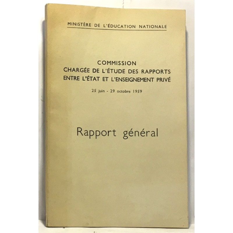 Rapport Général --- Commission chargée de l'étude des rapports...