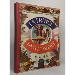 La france dans le monde ses colonies son empire - introduction et...