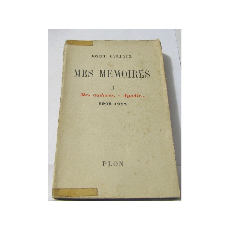 Mes mémoires tome deuxième