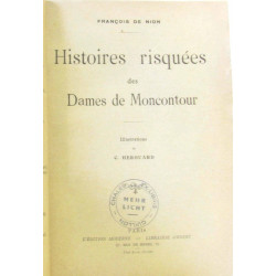 Histoire risquées des dame de Moncontour (illustrations de Hérouard)