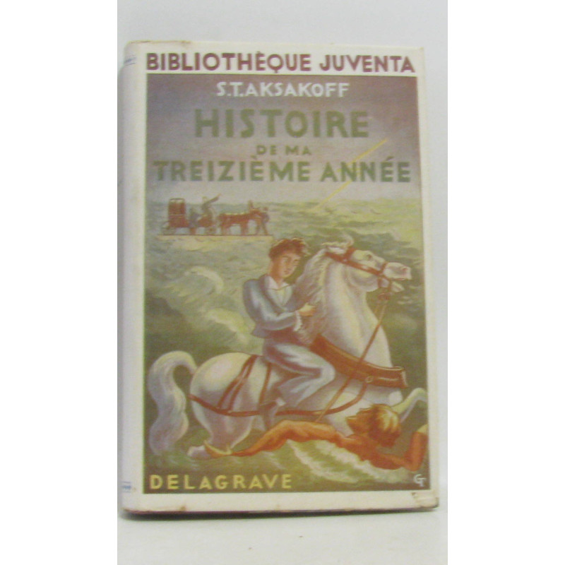 Histoire de ma treizieme année