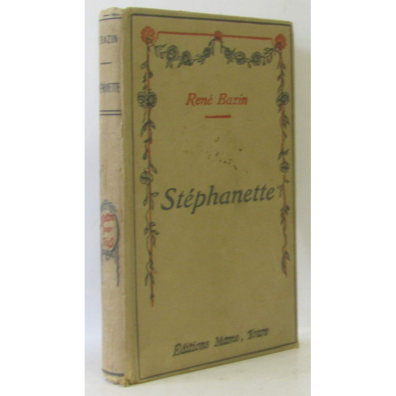Stéphanette par René Bazin. Illustrations de Vulliemin