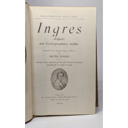 Ingres d'après une correspondance inédite