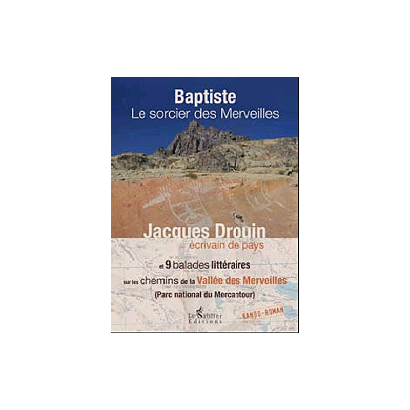 Baptiste le sorcier des merveilles