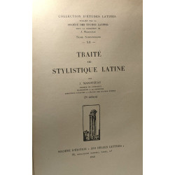 Traité de stylistique latine - coll. d'études latines - série...
