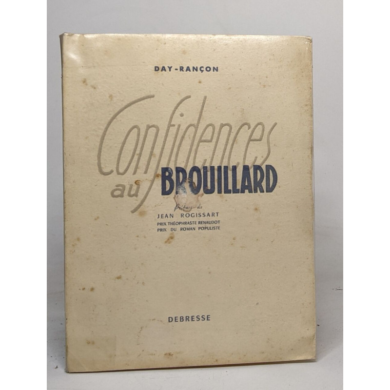 Confidences au brouillard