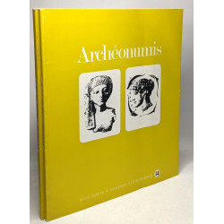 Archéonumis - 3 numéos consécutifs: 13 (Mars) - 14 (Juin) - 15...