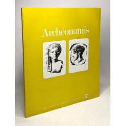 Archéonumis - 3 numéos consécutifs: 13 (Mars) - 14 (Juin) - 15...