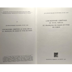 L'humanisme chrétien au XVIIe siècle: St François de Sales et Yves...