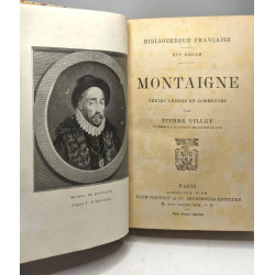 Montaigne - textes choisis et commentés / bibliothèque française