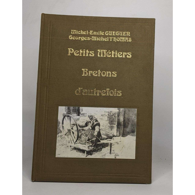 Petits métiers bretons d'autrefois