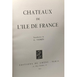 Châteaux de l'île de France - introduction de G. Verdès