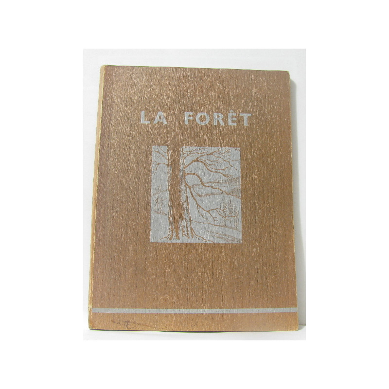 La forêt