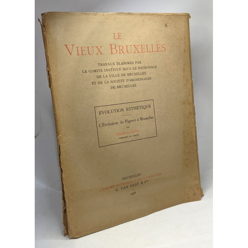 Le Vieux Bruxelles - Evolution esthétique - L'évolution du Pignon...