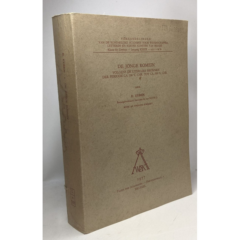 De Jonge Romein - volgens de literaire bronnen der periode CA. 200...