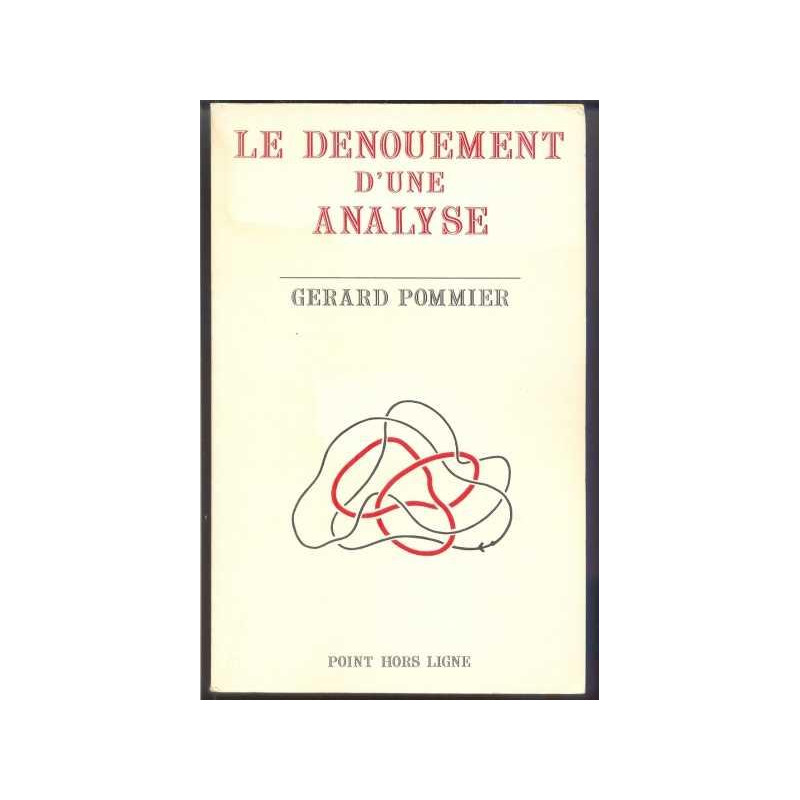 Le dénouement d'une analyse