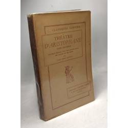 Théâtre d'aristophane - tome deuxième