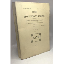 Revue de linguistique romane TOME 38 - n°149-150-151-152...