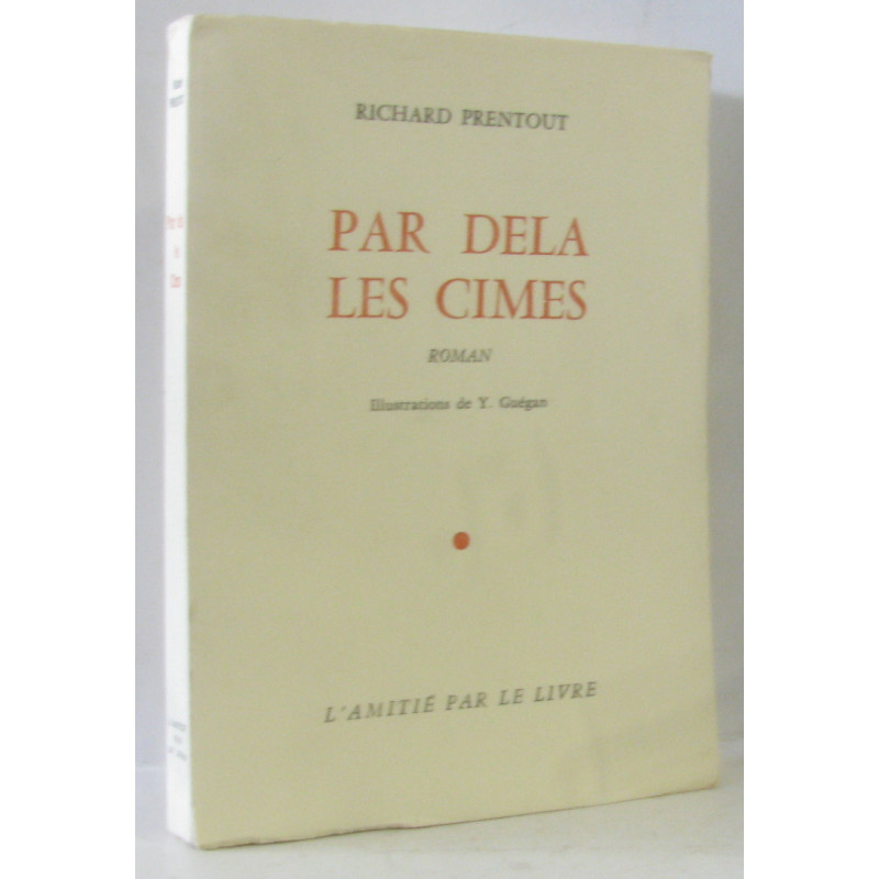 Par dela les cîmes (ill. Guégan)