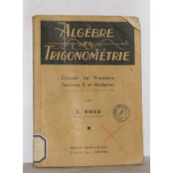 Algèbre et trigonométrie classes de première